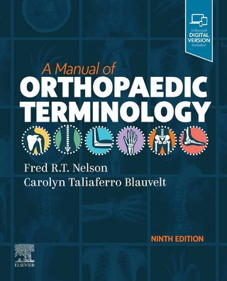 Manual of Orthopaedic Terminology, E-Book