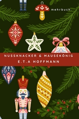 Nu&szlig;knacker und Mausek&ouml;nig - E.T.A. Hoffmann