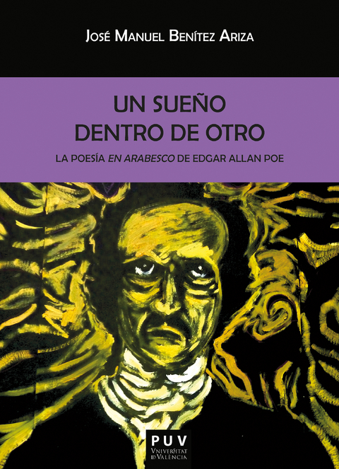 Un sue&ntilde;o dentro de otro. - Jos&eacute; Manuel Ben&iacute;tez Ariza