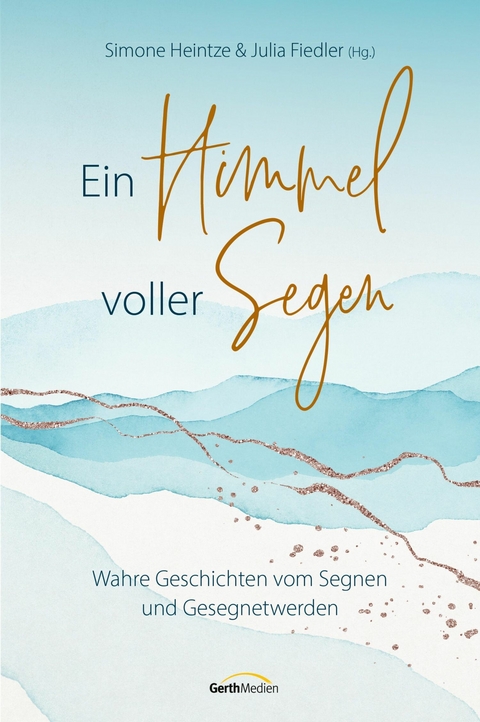 Ein Himmel voller Segen - 