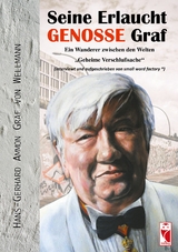 Seine Erlaucht, Genosse Graf - Hans-Gerhard Ammon Graf von Wellmann