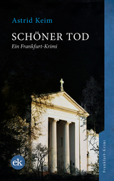 Sch&ouml;ner Tod - Astrid Keim