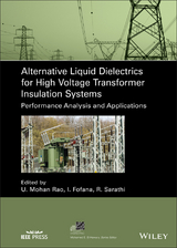 Alternative Liquid Dielectrics for High Voltage Transformer Insulation  Systems - 