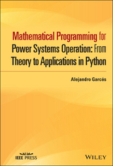 Mathematical Programming for Power Systems Operation - Alejandro Garc&eacute;s