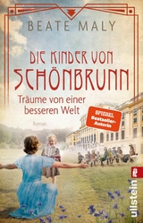 Die Kinder von Sch&ouml;nbrunn - Beate Maly