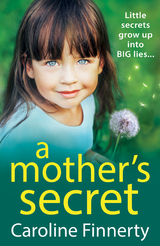 A Mother's Secret - Caroline Finnerty