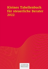 Kleines Tabellenbuch f&uuml;r steuerliche Berater 2022 -  Sabine Himmelberg,  Katharina Jenak