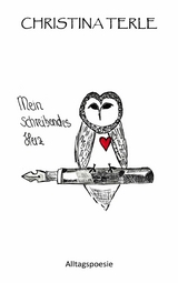 Mein schreibendes Herz - Christina Terle