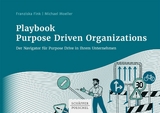 Playbook Purpose Driven Organizations - Franziska Fink, Michael Moeller