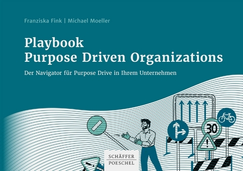 Playbook Purpose Driven Organizations - Franziska Fink, Michael Moeller