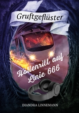 H&ouml;llenritt auf Linie 666 - Diandra Linnemann