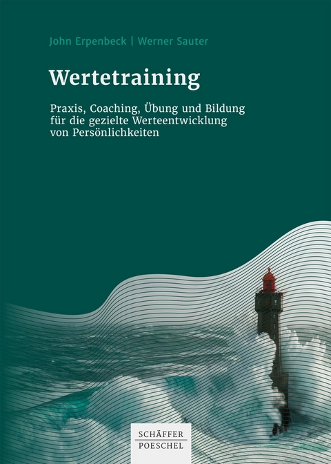 Wertetraining - John Erpenbeck, Werner Sauter