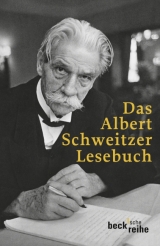 Das Albert Schweitzer Lesebuch - 