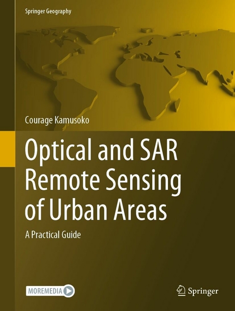 Optical and SAR Remote Sensing of Urban Areas - Courage Kamusoko