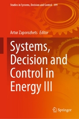 Systems, Decision and Control in Energy III - 