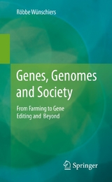 Genes, Genomes and Society - R&ouml;bbe W&uuml;nschiers