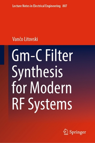 Gm-C Filter Synthesis for Modern RF Systems