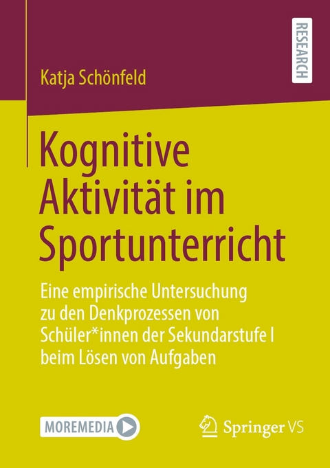 Kognitive Aktivit&auml;t im Sportunterricht - Katja Sch&ouml;nfeld