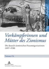 Vork&auml;mpferinnen und M&uuml;tter des Zionismus - Tamara Or