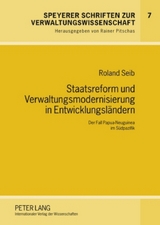Staatsreform und Verwaltungsmodernisierung in Entwicklungslaendern - Roland Seib