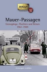 Mauer-Passagen. Klappenbroschur - 