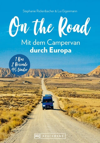 On the Road Mit dem Campervan durch Europa