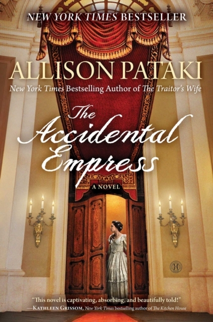 Accidental Empress -  Allison Pataki