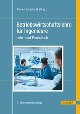 Betriebswirtschaftslehre f&uuml;r Ingenieure - 