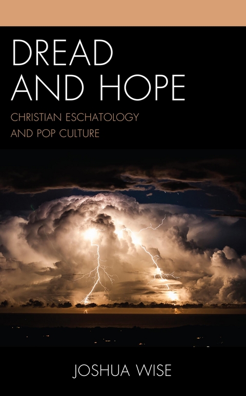 Dread and Hope -  Joshua Wise