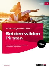 H&ouml;rspurgeschichten: Bei den wilden Piraten - Petra M&ouml;nning