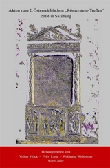 Akten zum 2. &Ouml;sterreichischen "R&ouml;merstein-Treffen" 2006 in Salzburg - 