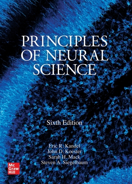 Principles of Neural Science, Sixth Edition -  Eric R. Kandel,  John D. Koester,  Sarah H. Mack,  Steven A. Siegelbaum