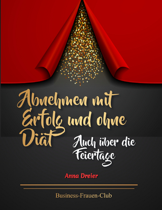 Abnehmen mit Erfolg und ohne Diät