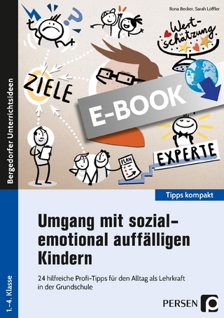 Umgang mit sozial-emotional auffälligen Kindern