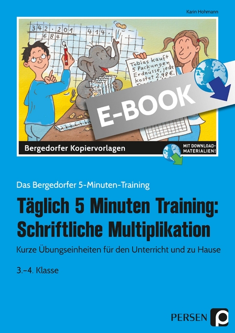 T&auml;gl. 5 Minuten Training: Schriftl. Multiplikation - Karin Hohmann