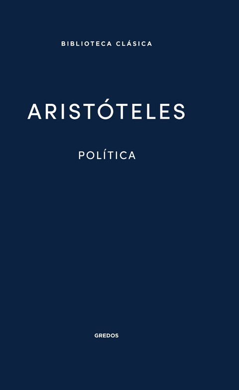 Pol&iacute;tica -  Arist&oacute;teles