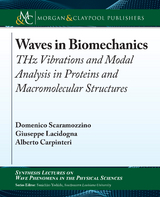 Waves in Biomechanics -  Alberto Carpinteri,  Domenico Scaramozzino,  Giuseppe Lacidogna