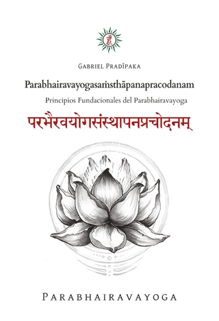 Parabhairavayogasaṁsthāpanapracodanam