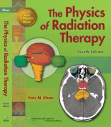 The Physics of Radiation Therapy - Khan, Faiz M.