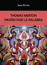 Thomas Merton - Sonia Petisco Mart&iacute;nez