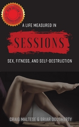 A Life Measured in Sessions - Craig Maltese, Briar Dougherty