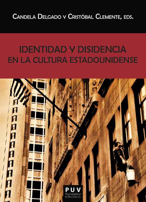 Identidad y disidencia en la cultura estadounidense -  AAVV