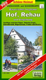 Radwander- und Wanderkarte Bayerisches Vogtland, Hof, Rehau und Umgebung