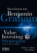 Investieren wie Benjamin Graham - Rodney G. Klein, David Darst