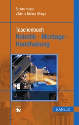 Taschenbuch Robotik - Montage - Handhabung - Stefan Hesse, Viktorio Malisa