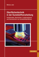 Oberfl&auml;chentechnik in der Kunststoffverarbeitung - 