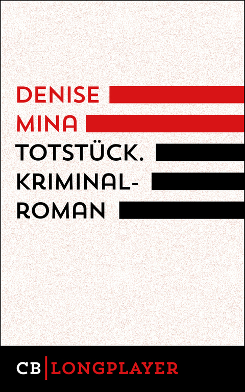 Totstück - Denise Mina