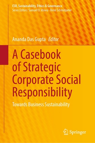 A Casebook of Strategic Corporate Social Responsibility