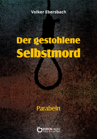 Der gestohlene Selbstmord