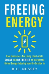 Freeing Energy - Bill Nussey